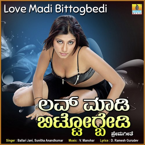 Love Madi Bittogbedi - Single