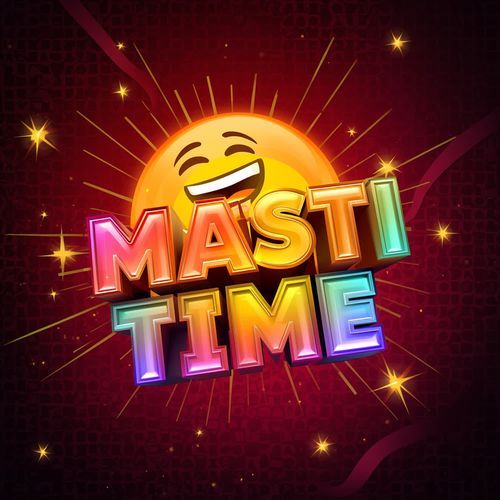 Masti Time