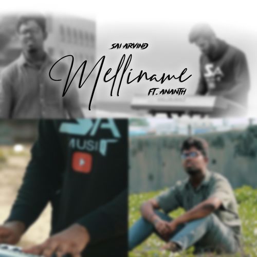 Melliname (feat. Ananth)