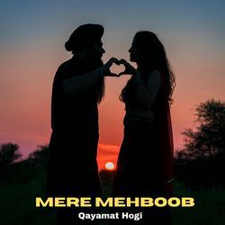 Mere Mehboob Qayamat Hogi-MUU5dT52XnI