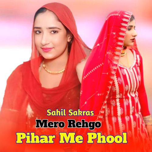 Mero Rehgo Pihar Me Phool