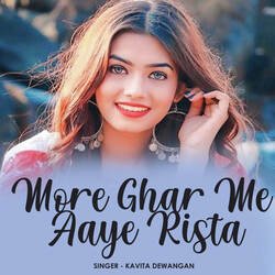 More Ghar Me Aaye Rista-PlkFdiVyR3c