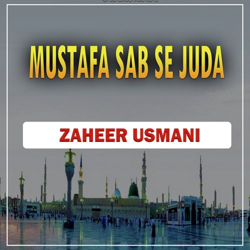 Mustafa Sab Se Juda