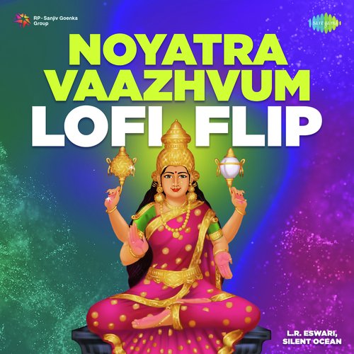 Noyatra Vaazhvum - LoFi Flip