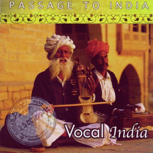 Passage to India- Vocal