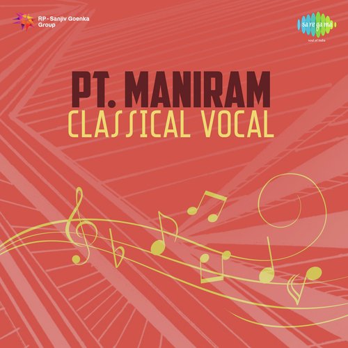 Pt. Maniram - Classical Vocal