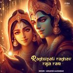 Raghupati Raghav Raja Ram