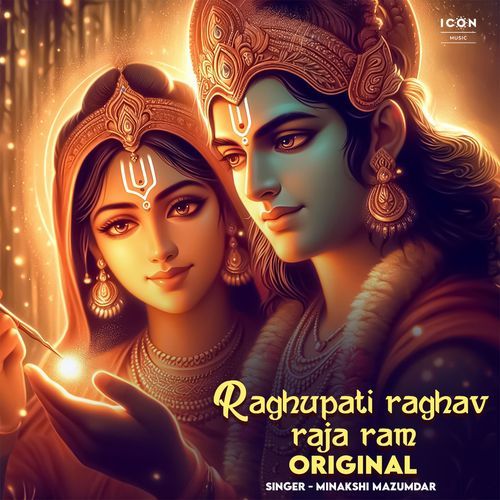 Raghupati Raghav Raja Ram Original