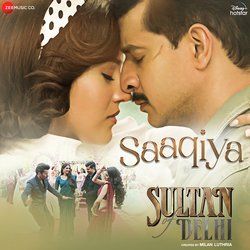 Saaqiya (From &quot;Sultan Of Delhi&quot;)-BiEMRjNAQ1U