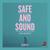 Safe and Sound (Musique Boutique Remix)