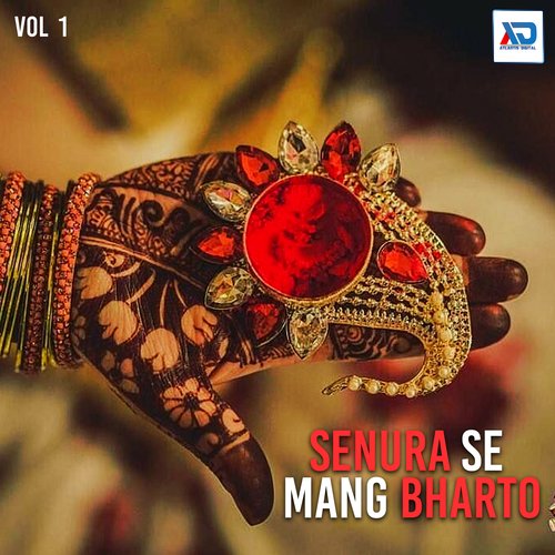 Senura Se Mang Bharto, Vol. 1