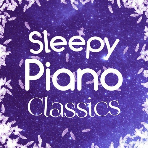 Sleepy Piano Classics