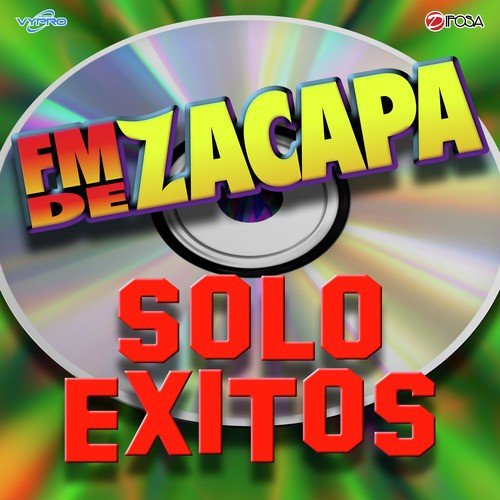 Solo Exitos De FM De Zacapa