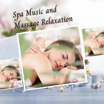 Spa Music and Massage Relaxation - 2 Hours