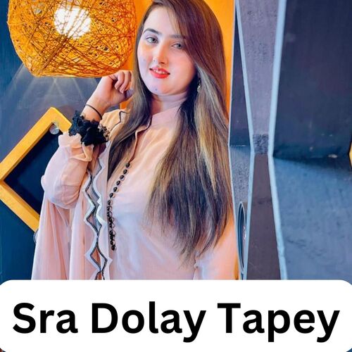 Sra Dolay Tapey