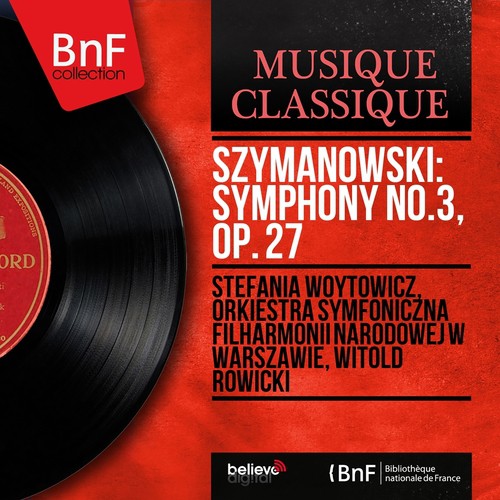 Szymanowski: Symphony No.3, Op. 27 (Mono Version)_poster_image