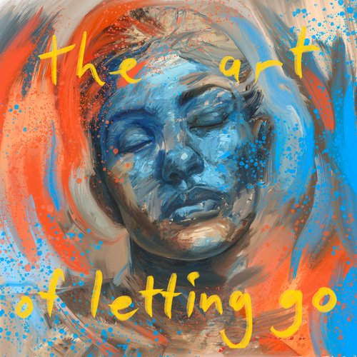 The Art Of Letting Go_poster_image