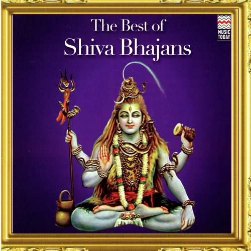 The Best of Shiva Bhajans