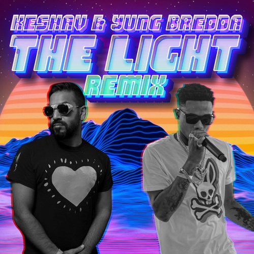 The Light (Remix)