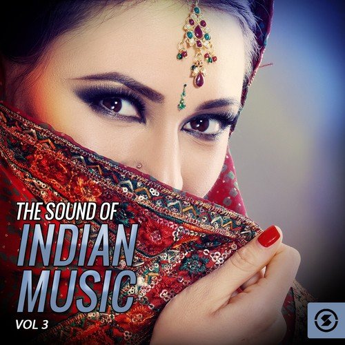 The Sound of Indian Music, Vol. 3
