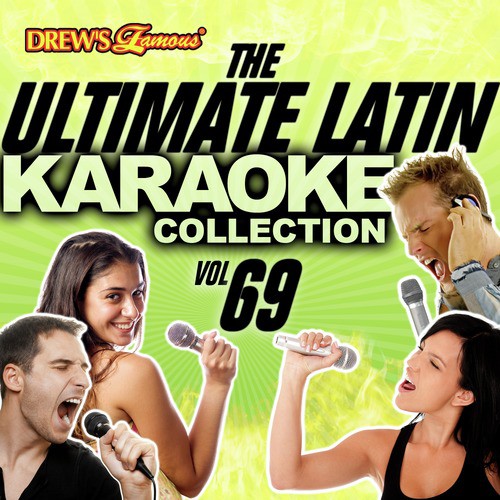 The Ultimate Latin Karaoke Collection, Vol. 69