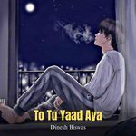 To Tu Yaad Aya