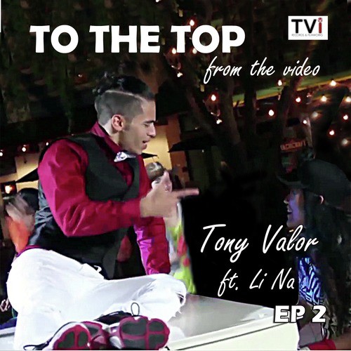 To the Top EP 2