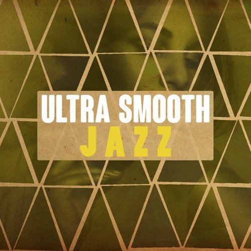 Ultra Smooth Jazz