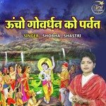 Uncho Govardhan Ko Parwat