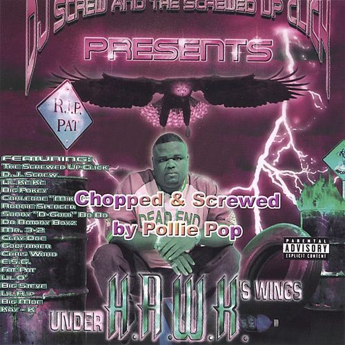 H.A.W.K. (Chopped & Screwed) cover art