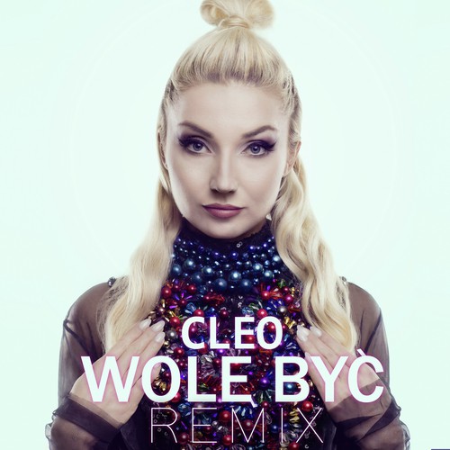 Wolę Być (Remix)