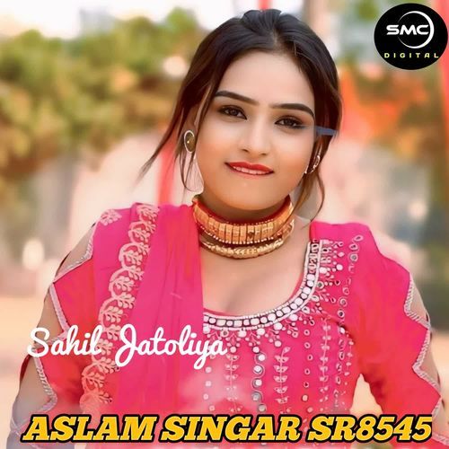 ASLAM SINGAR SR8545