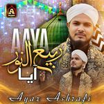 Aaya Rabiun Noor Aaya