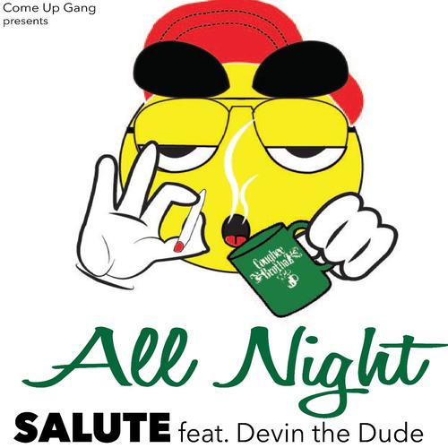 All Night (feat. Devin the Dude)