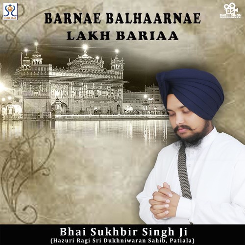 Barnae Balhaarnae Lakh Bariaa