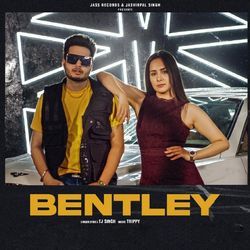 Bentley by Tj Singh