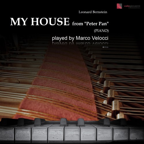 Bernstein: My House (Arr. for Piano Solo)