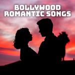 Bollywood Romantic Songs