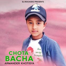 Chota Bacha-OxkYYU1EdgU