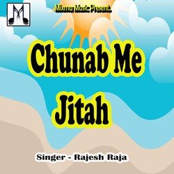 Chunab Me Jitah-AyYYBAxeRHY