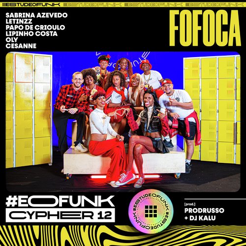 #EOFunk Cypher 12 - Fofoca_poster_image