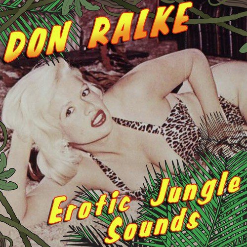 Erotic Jungle Sounds