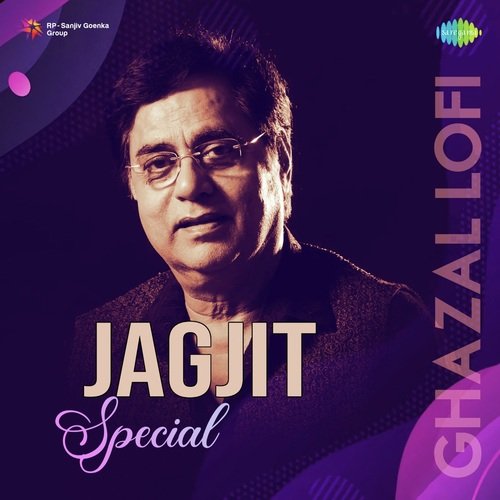 Ghazal Lofi - Jagjit Special