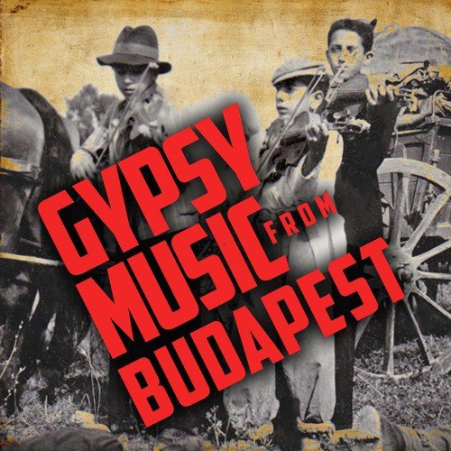 Gypsy Music from Budapest