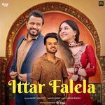 Ittar Falela (From "Baapu Ni Manda Mera")