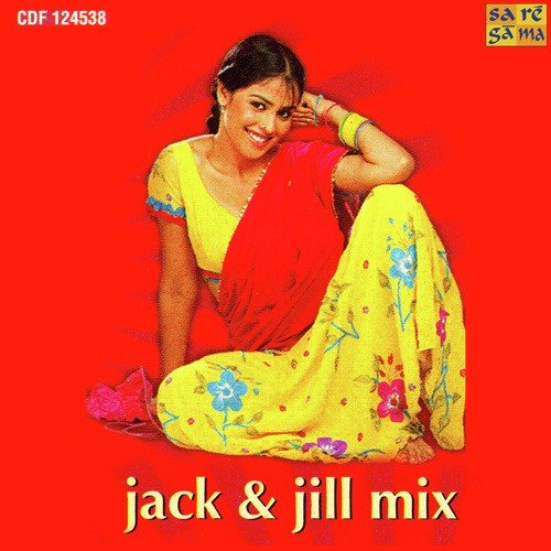 Jack N Jill Mix ( Remix )