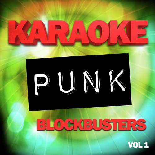 Karaoke Punk Blockbusters, Vol .1