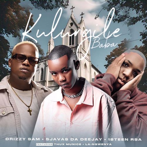 Kulungile Baba (feat. Thux Munice & La-Ngwenya) cover art