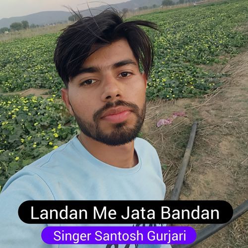 Landan Me Jata Bandan