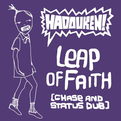 Leap of Faith (Chase and Status Dub)